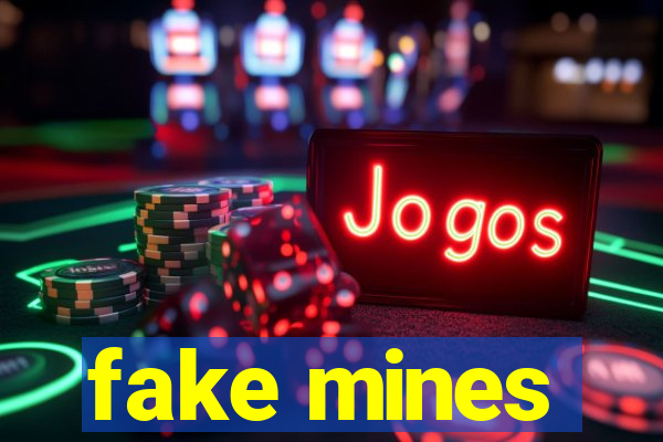 fake mines